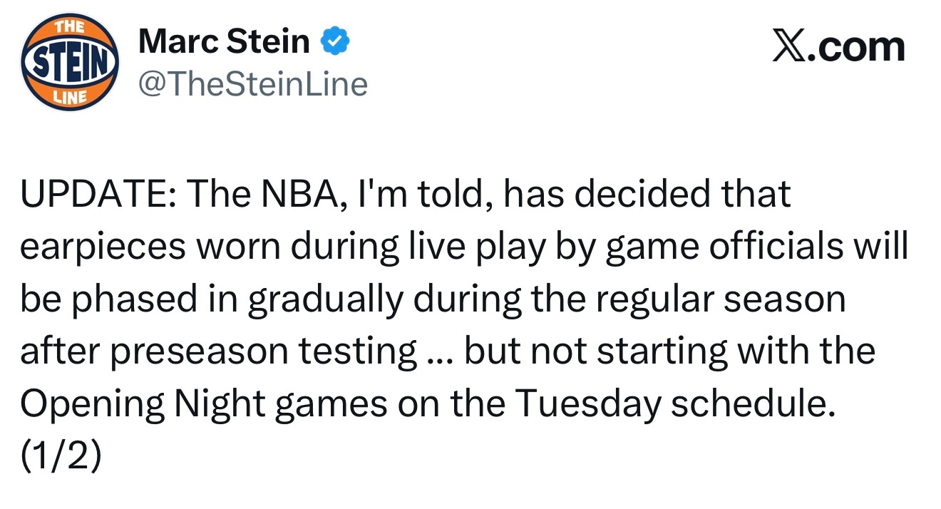 Marc Stein：NBA已决定在常规赛期间逐步推行裁判佩戴耳机的方案——经过
