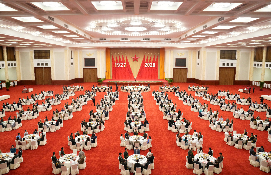 国防部举办盛大招待会 热烈庆祝中国人民解放军建军99周年！晚安，朋友们
