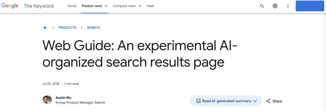 Google Web Guide：AI 重组搜索结果，你会重新点击链接吗？

近