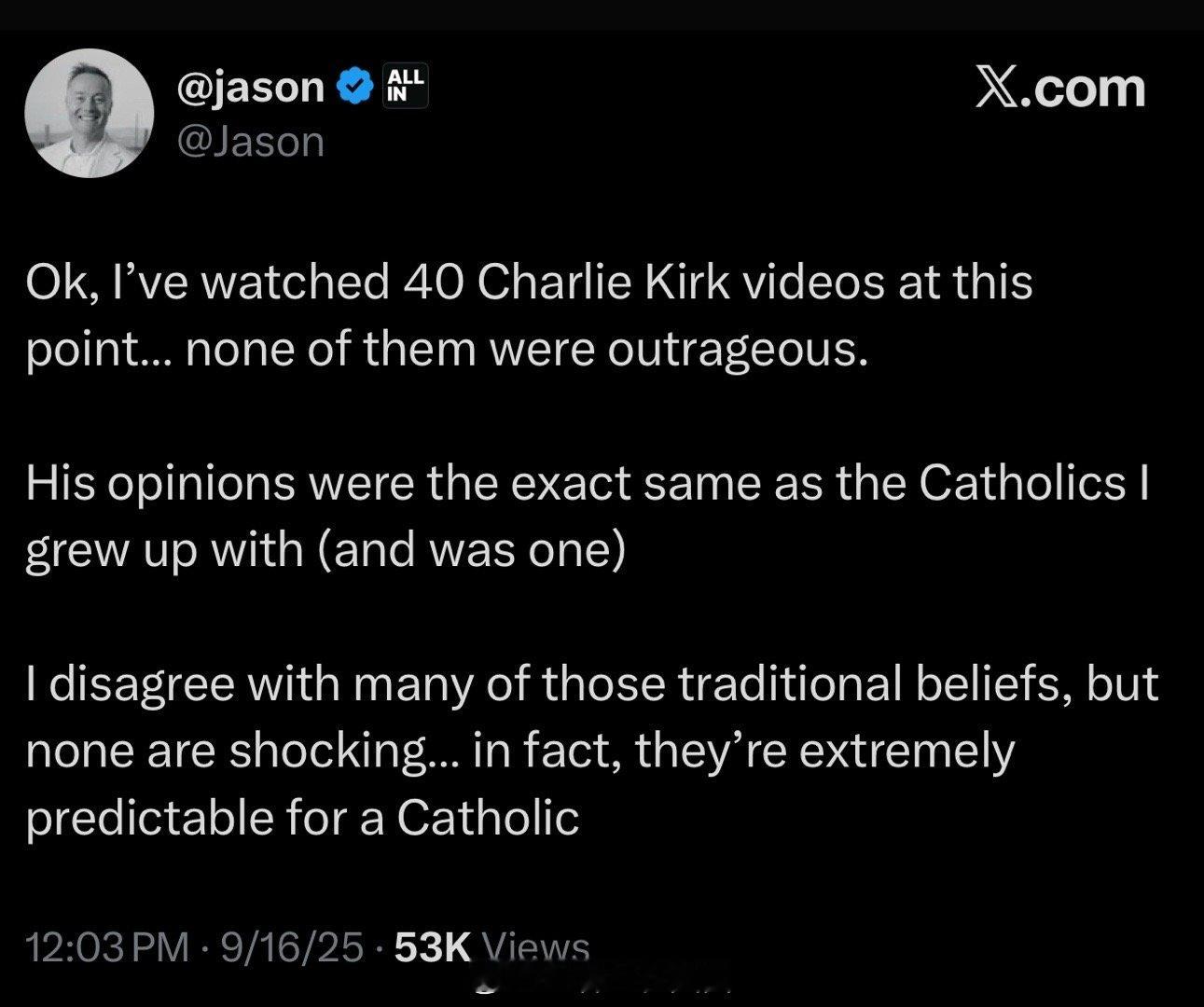 Jason Calacanis：“我看了大概40个Charlie Kirk的视频