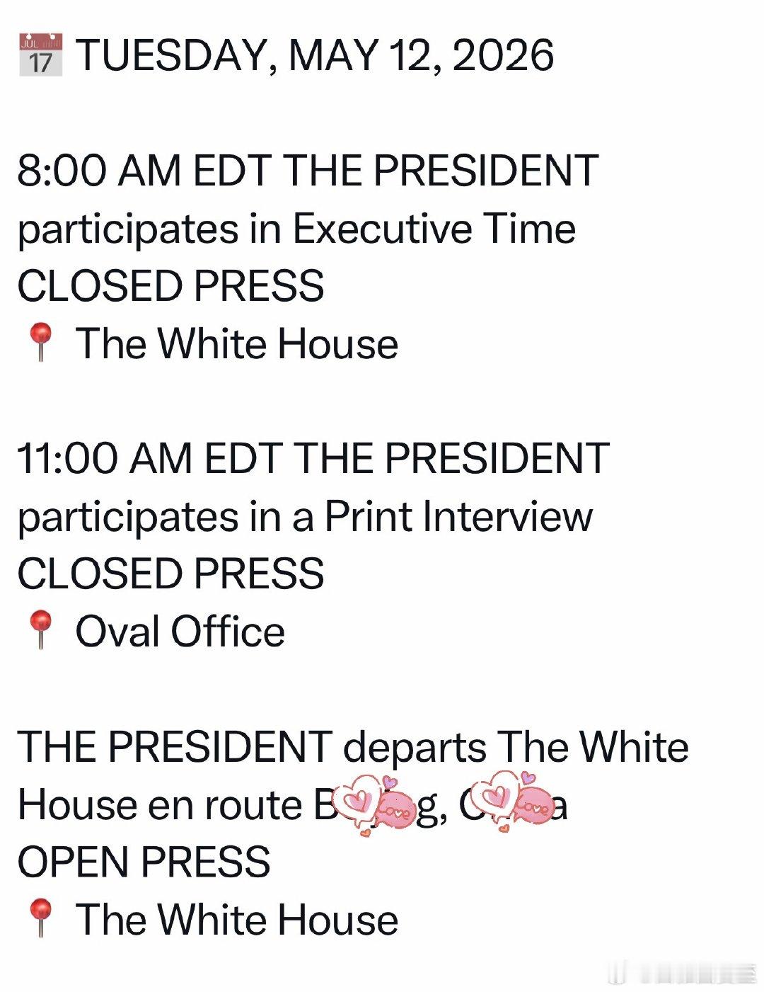 白宫记者团，公布T周二日程🗓️上午八点🕗领导自由活动📱上午十一点🕚接受报