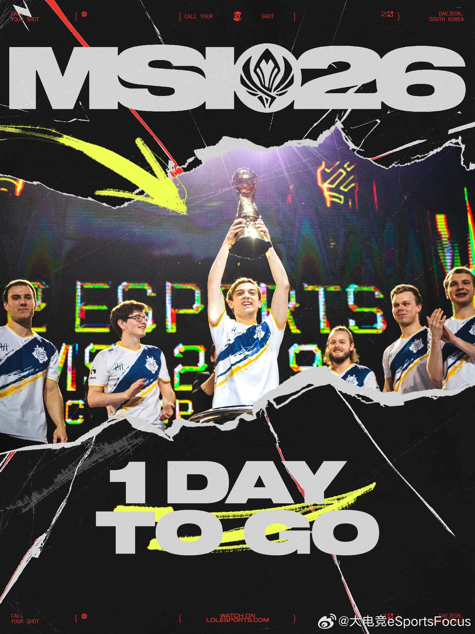 距离MSI还有1️⃣天!!!2026MSI 英雄联盟