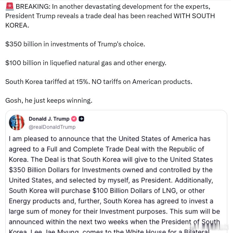 特朗普总统宣布与韩国达成贸易协议。3500亿美元由特朗普选择的投资。1000亿美