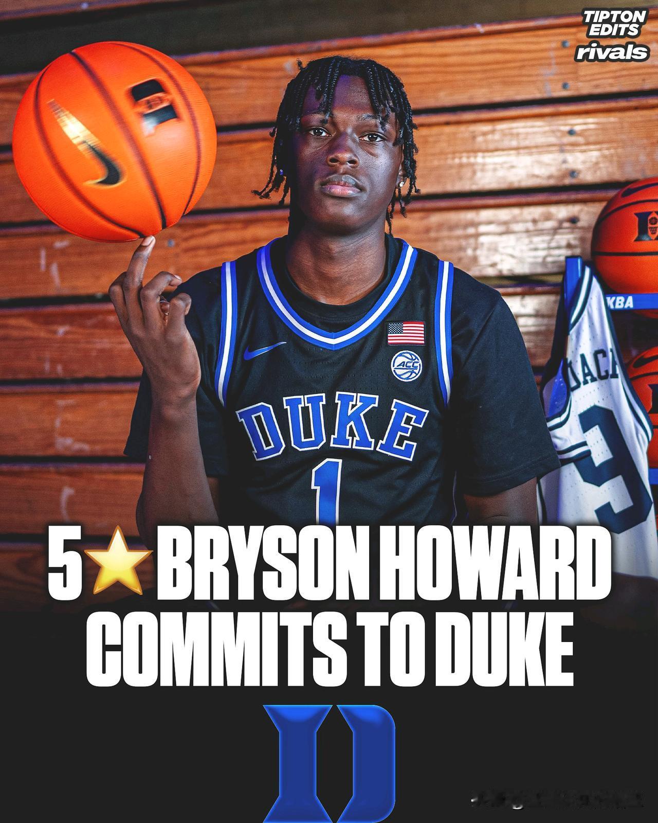 TOP20五星分卫Bryson Howard宣布承诺NCAA男篮 杜克大学，来自