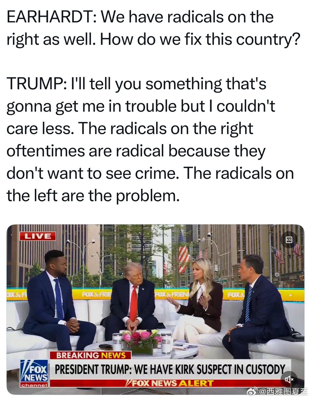 Fox News：右翼也有激进分子，怎么办？Trump：我这么说，可能会有麻烦，