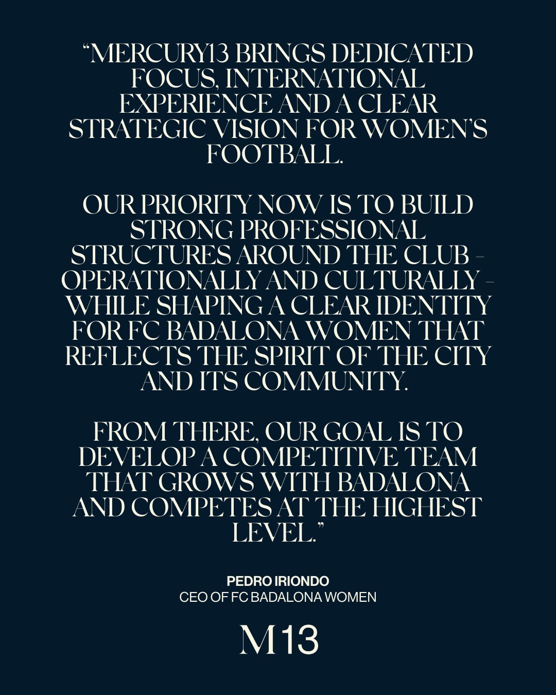 Liga F球会巴达洛纳女足官方宣布，Mercury13投资集团成为俱乐部新任大