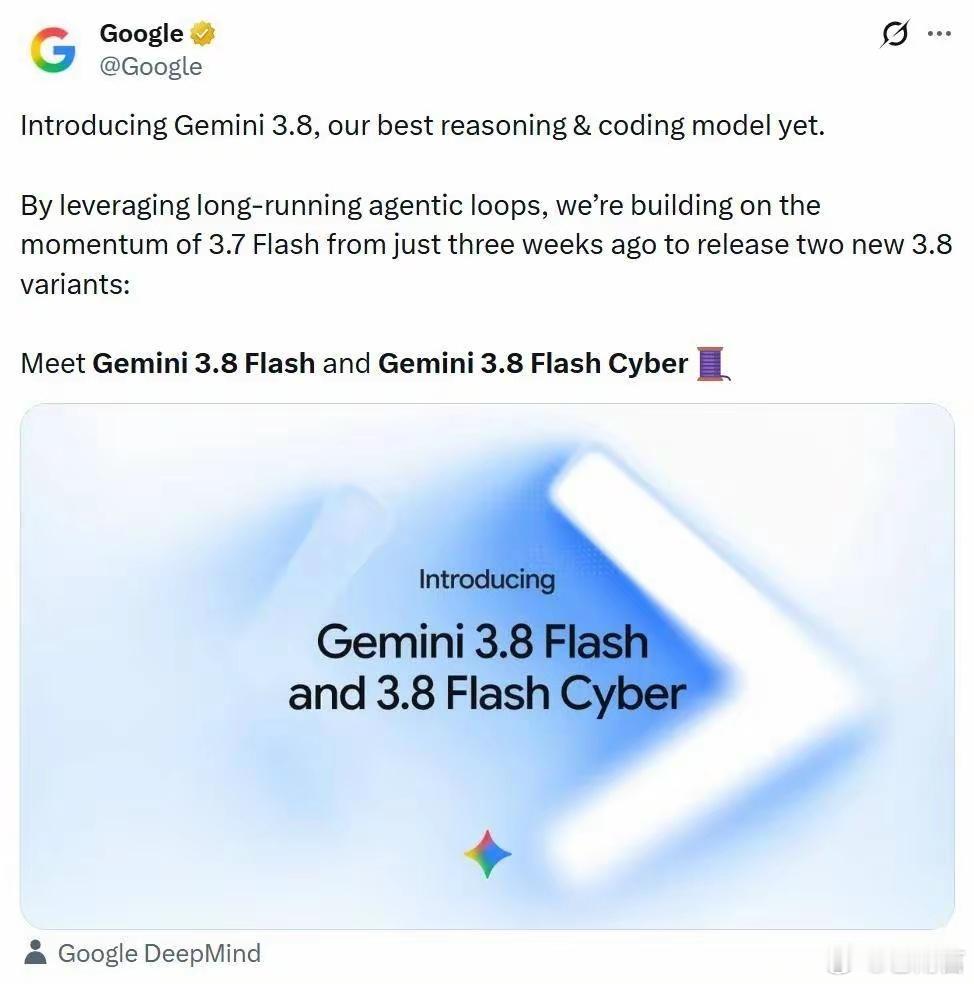 谷歌正式发布Gemini3.8Gemini 3.8 包含两个版本：Gemini 