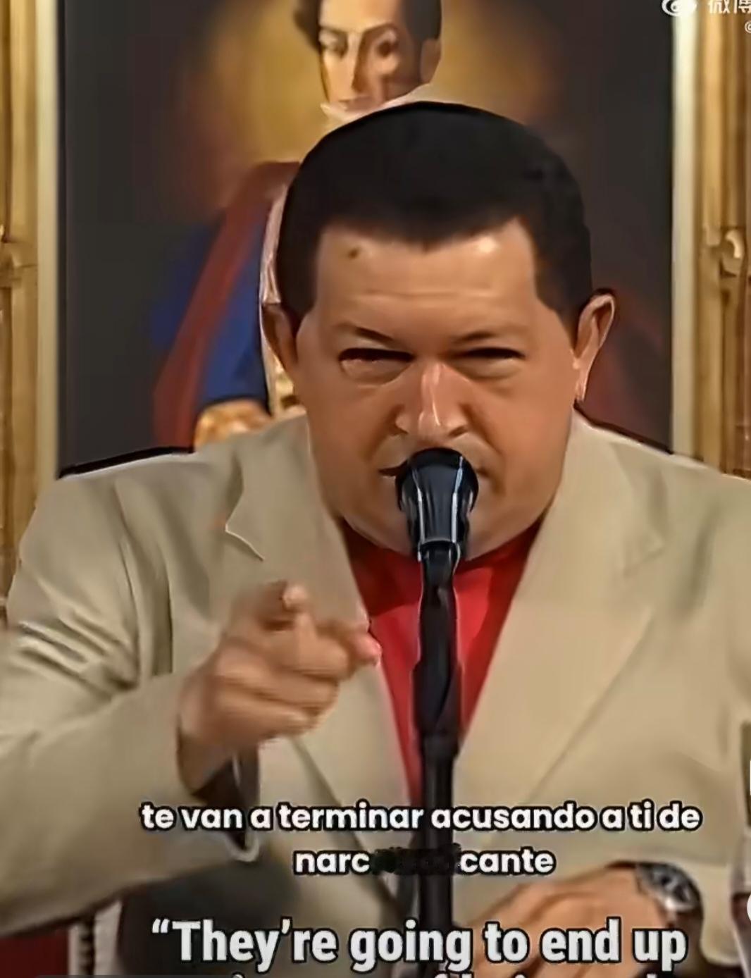 查韦斯生前预言：他们最终会指控你是毒贩。查韦斯生前多次警告，美国会用“指控贩毒”