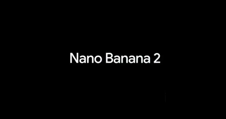 Nano Banana 2深夜空降！一键生成20张图、4K高保真，价格还降了