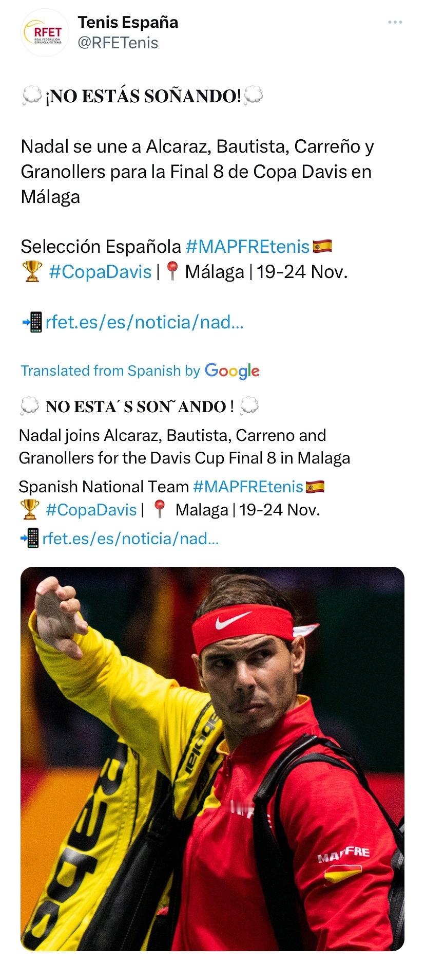 【纳达尔戴杯绝唱？】西班牙网协官方宣布纳达尔加入戴维斯杯决赛阵容，他将与阿尔卡拉