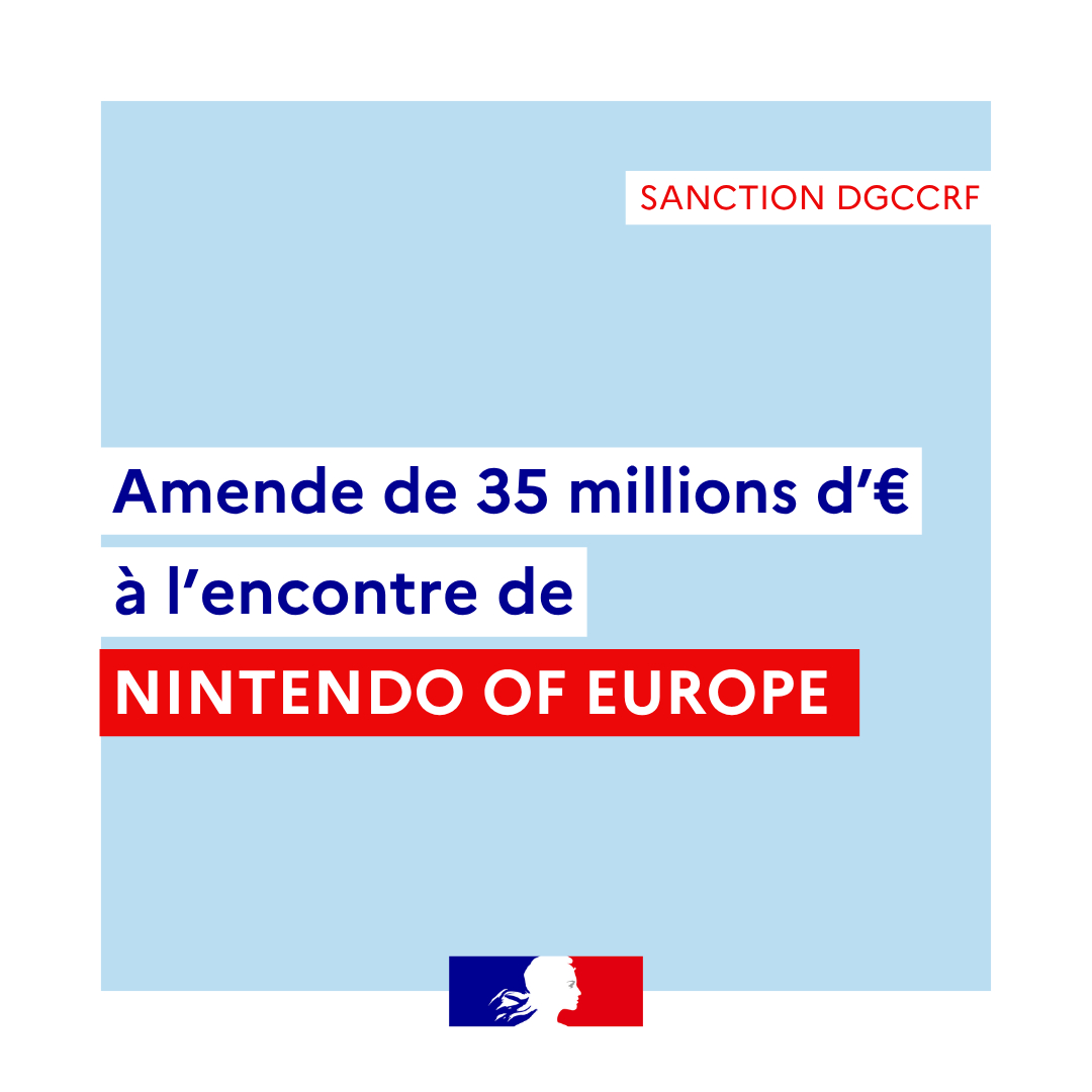 【任天堂被罚款3500万欧元】DGCCRF在下属国家调查局（SNE）调查之后认定
