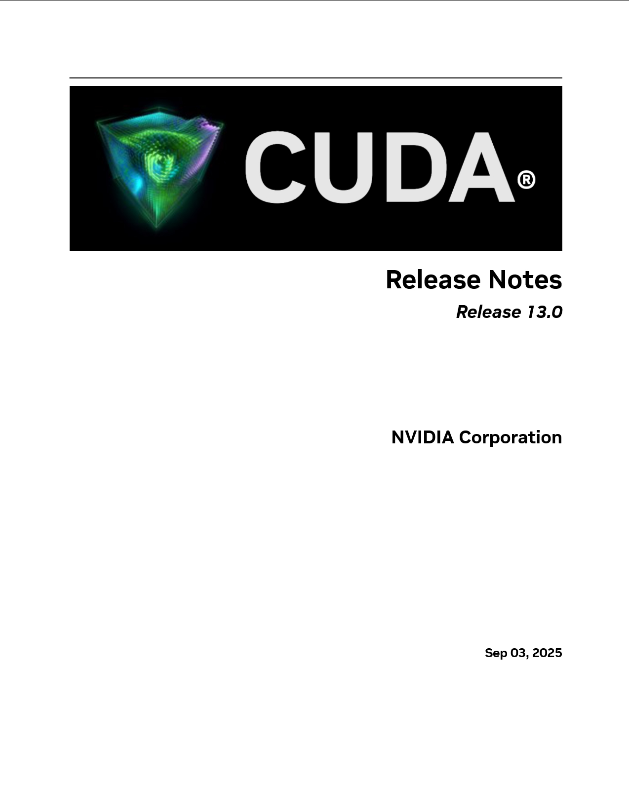 CUDA Toolkit 13.0发布了新版本聚焦于现代 GPU（Turing 