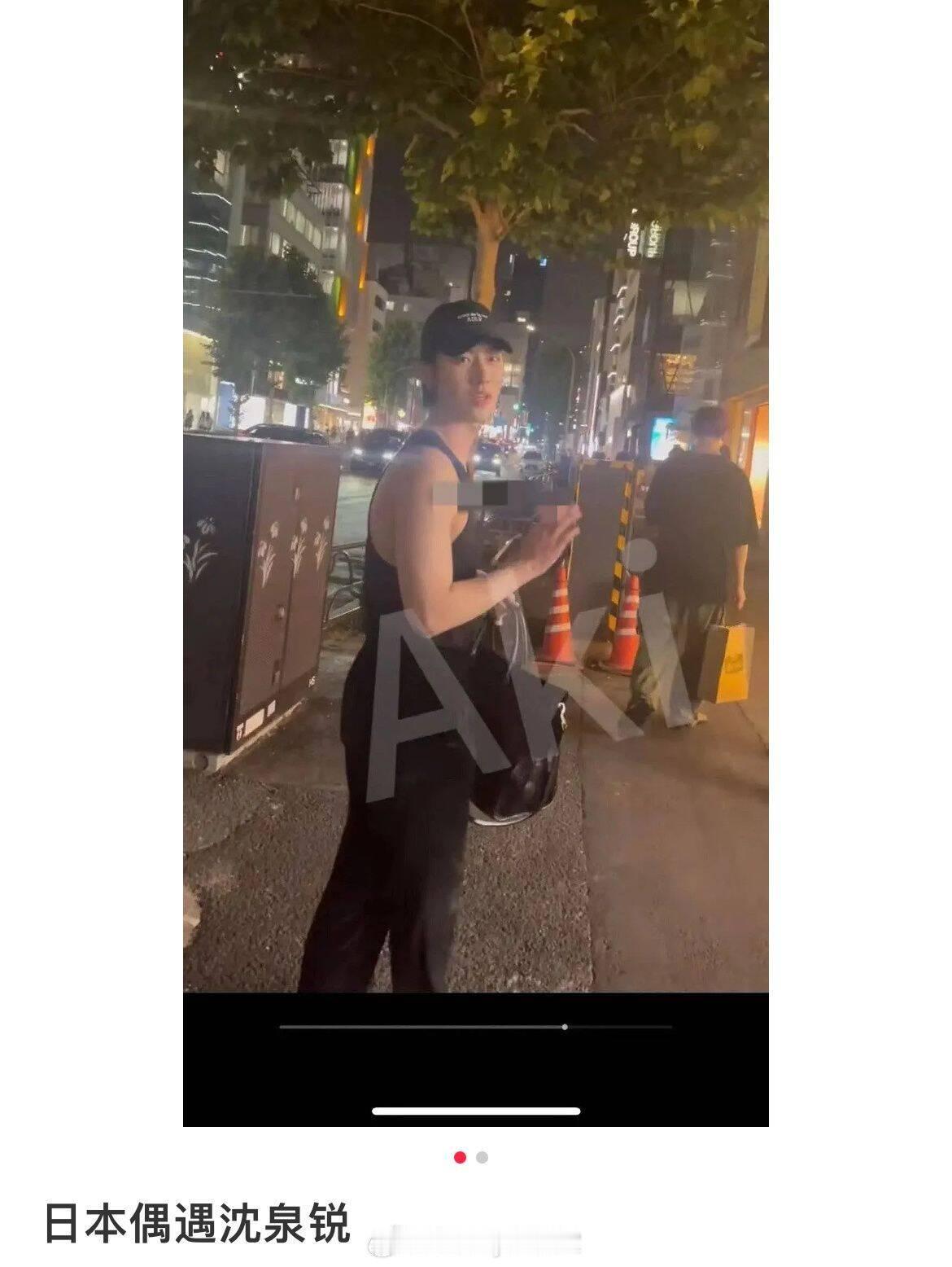 网友日本偶遇沈泉锐 ​​​