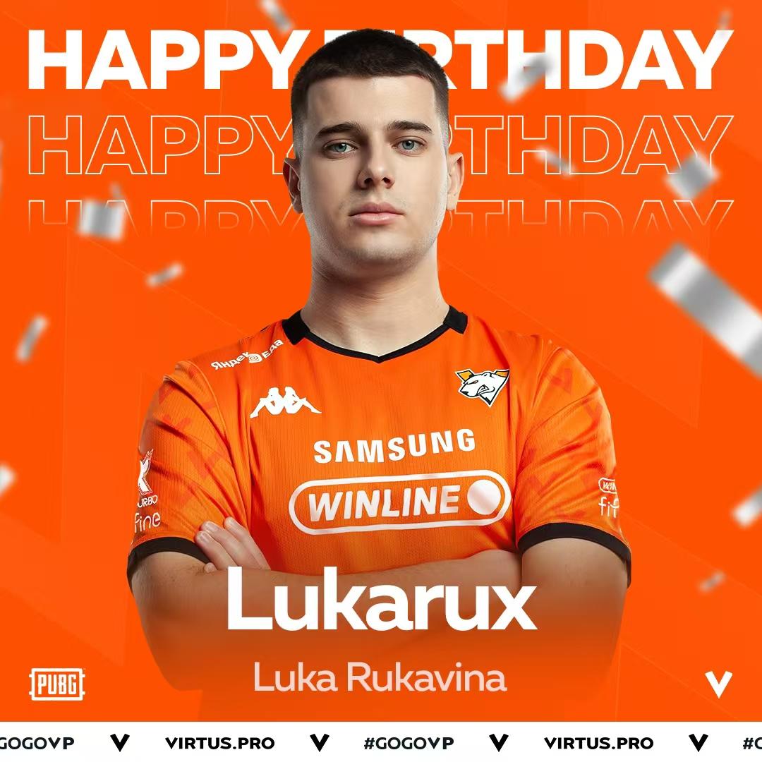 VP战队社媒更新：祝Lukarux选手23岁生日快乐！