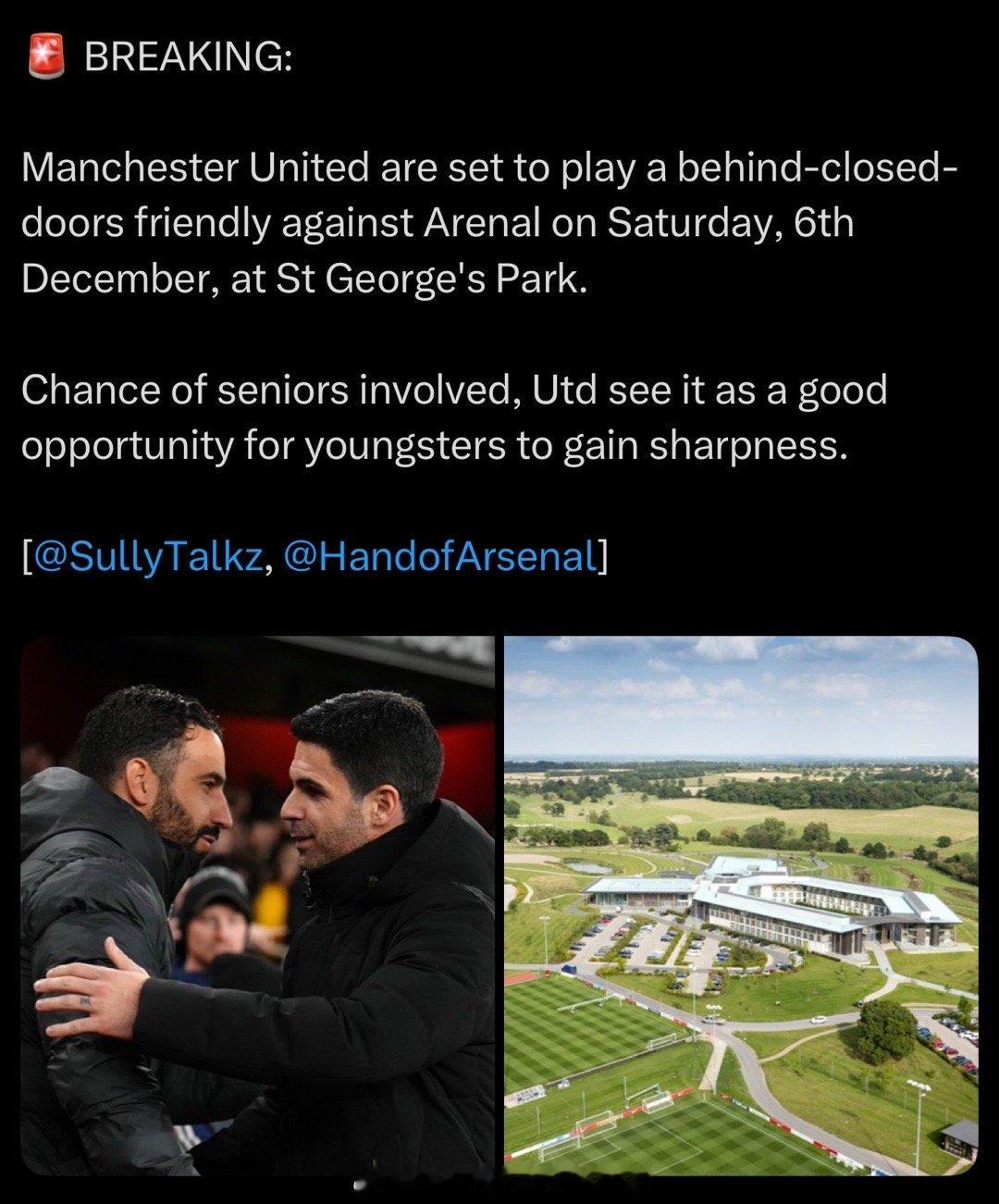 消息称曼联和阿森纳会于12月6号在圣乔治公园球场进行一场闭门热身赛，一线队和年轻