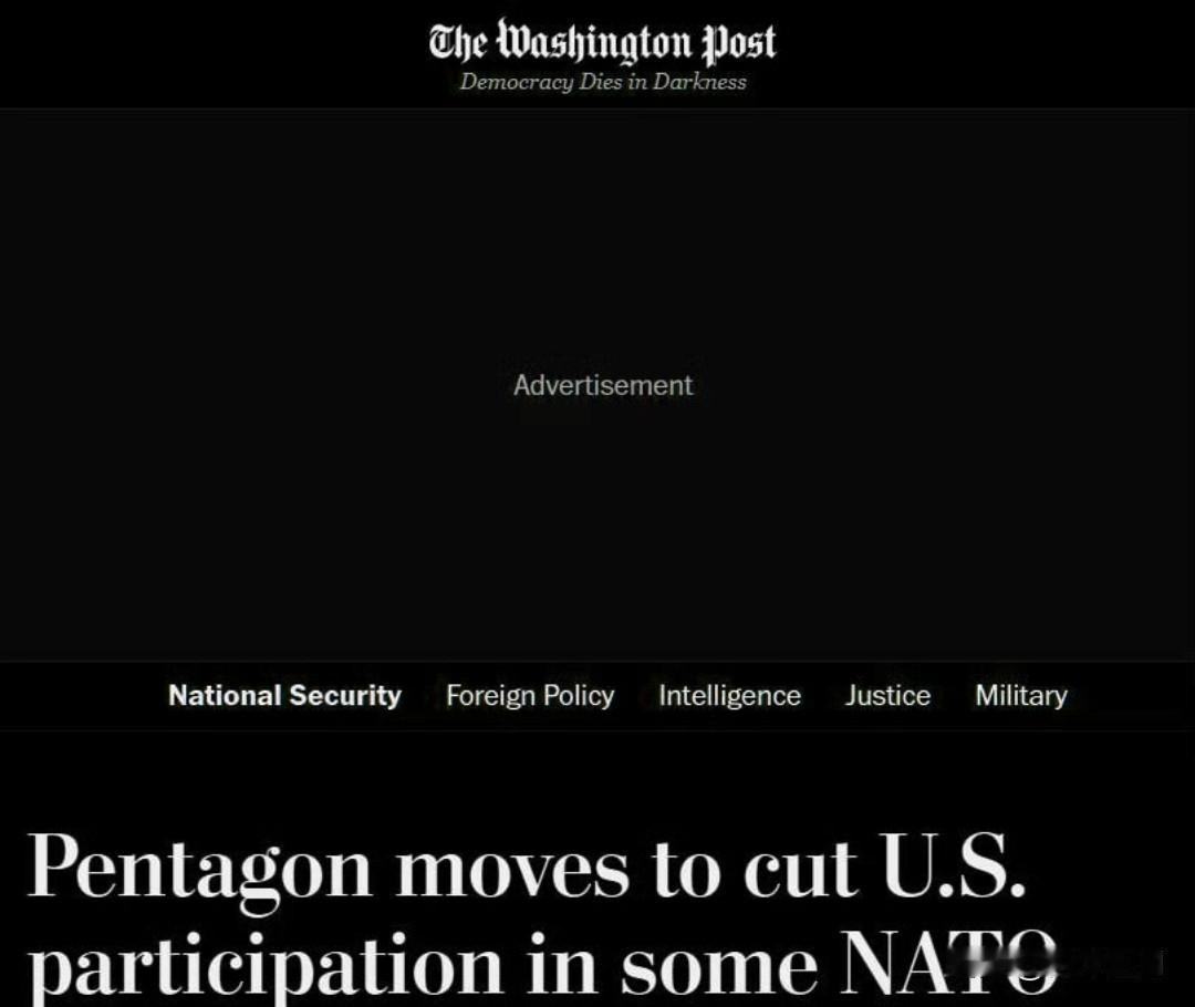 《华盛顿邮报》：美国正在减少对北约机构的参与

▪️特朗普政府已开始逐步减少美国