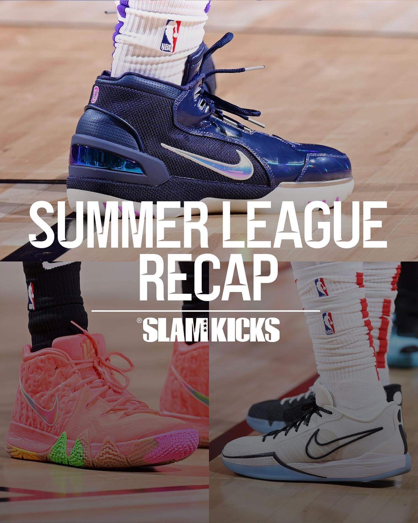 #SNEAKERS ON COURT# Summer League Recap©