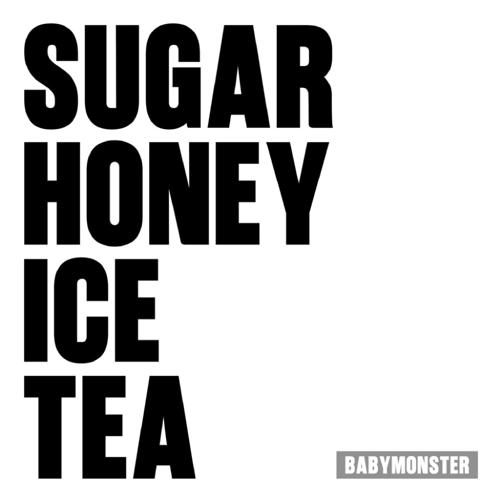 BABYMONSTER『SUGAR HONEY ICE TEA』Melon首小时