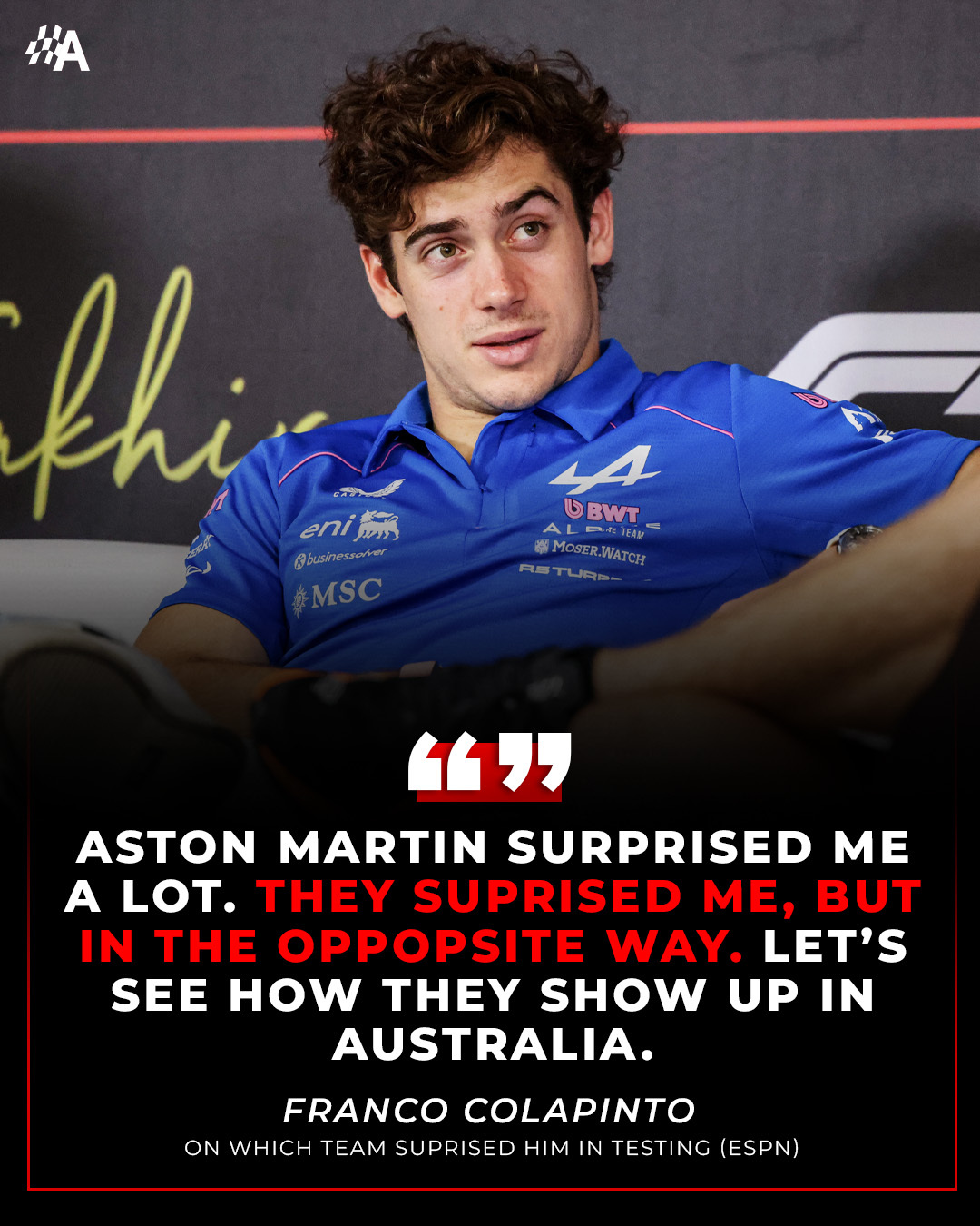 季前测试哪支车队最让你感到惊讶？科拉平托：阿斯顿马丁让我十分惊讶。他们以相反的方