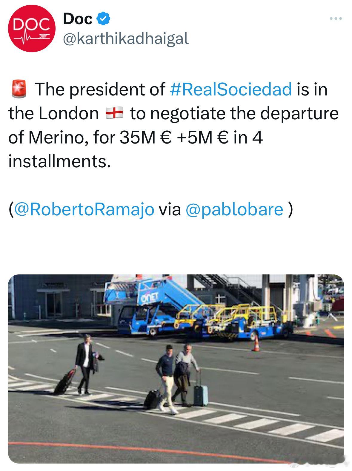 皇社方面记者：皇家社会主席正在伦敦进行谈判，他提出的方案是€35m+€5m，四年