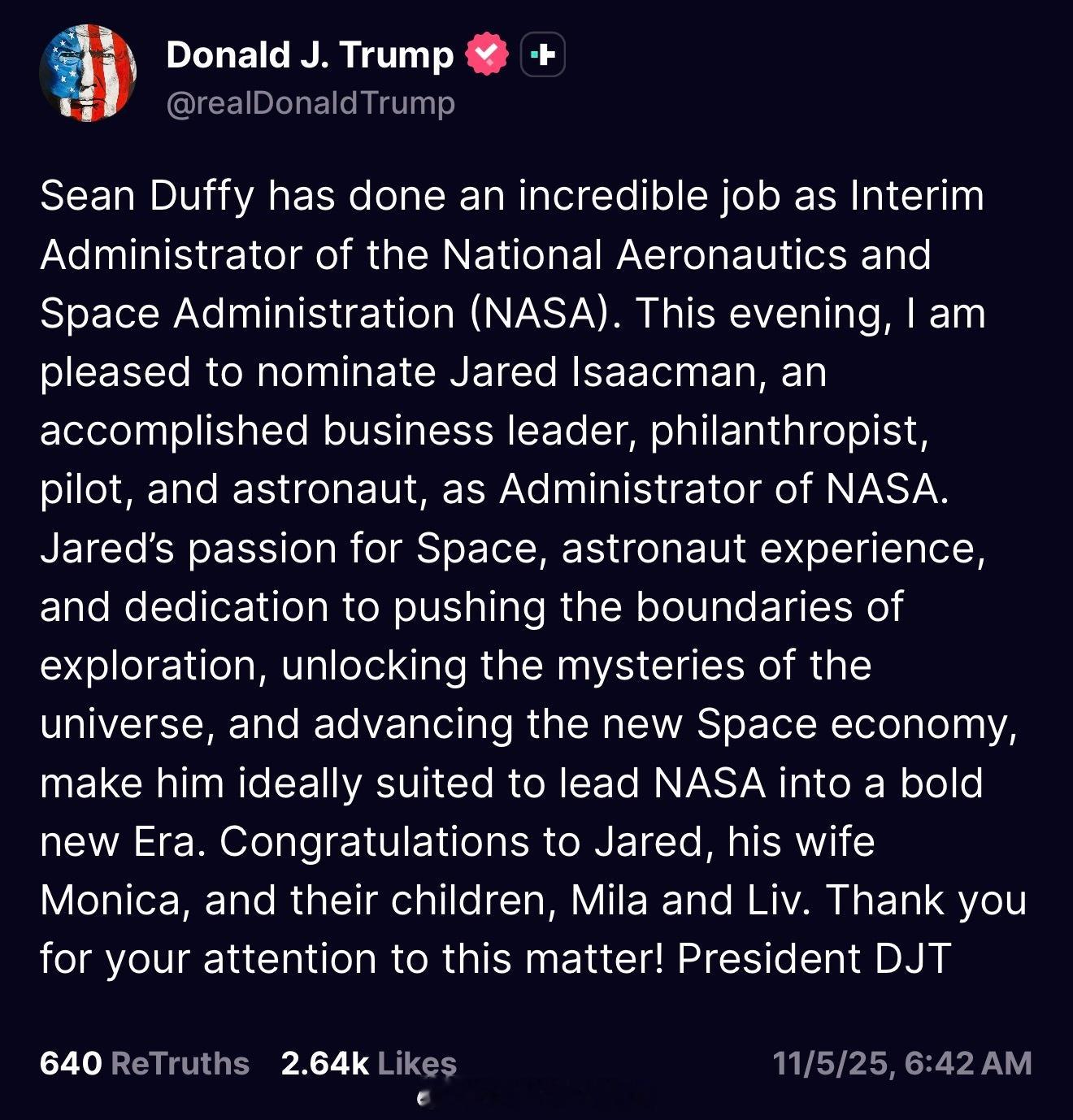 去年12月，川普提名Jared Isaacman为NASA局长。今年6月，因Is