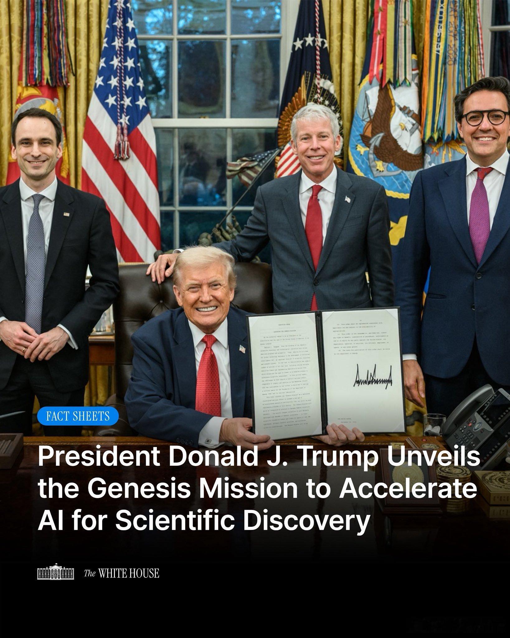 川普总统启动了“创世纪计划”（GENESIS MISSION）——一项旨在利用人