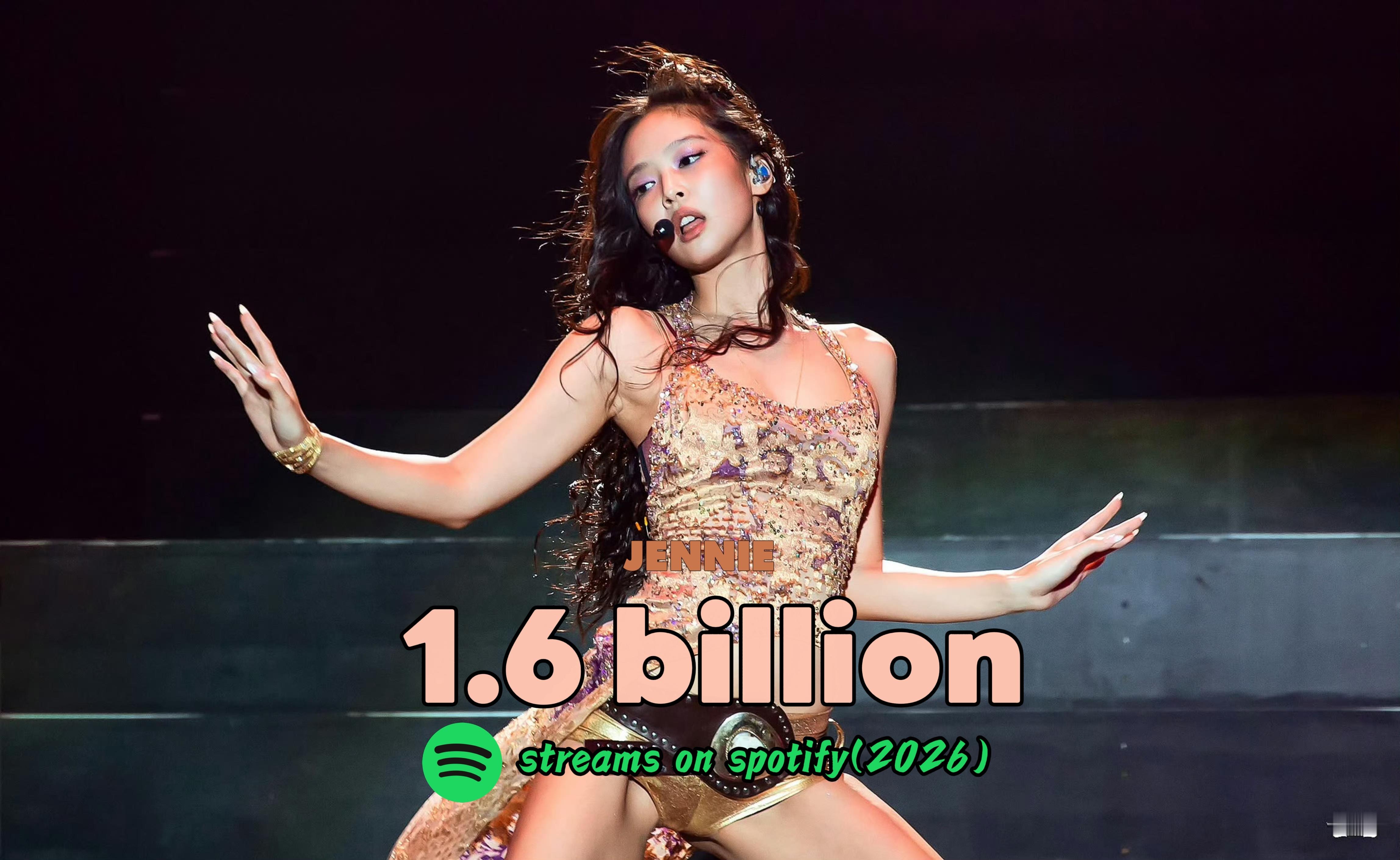 JENNIE2026年Spotify流媒突破1️⃣6️⃣亿🎉成为第一位达成该成