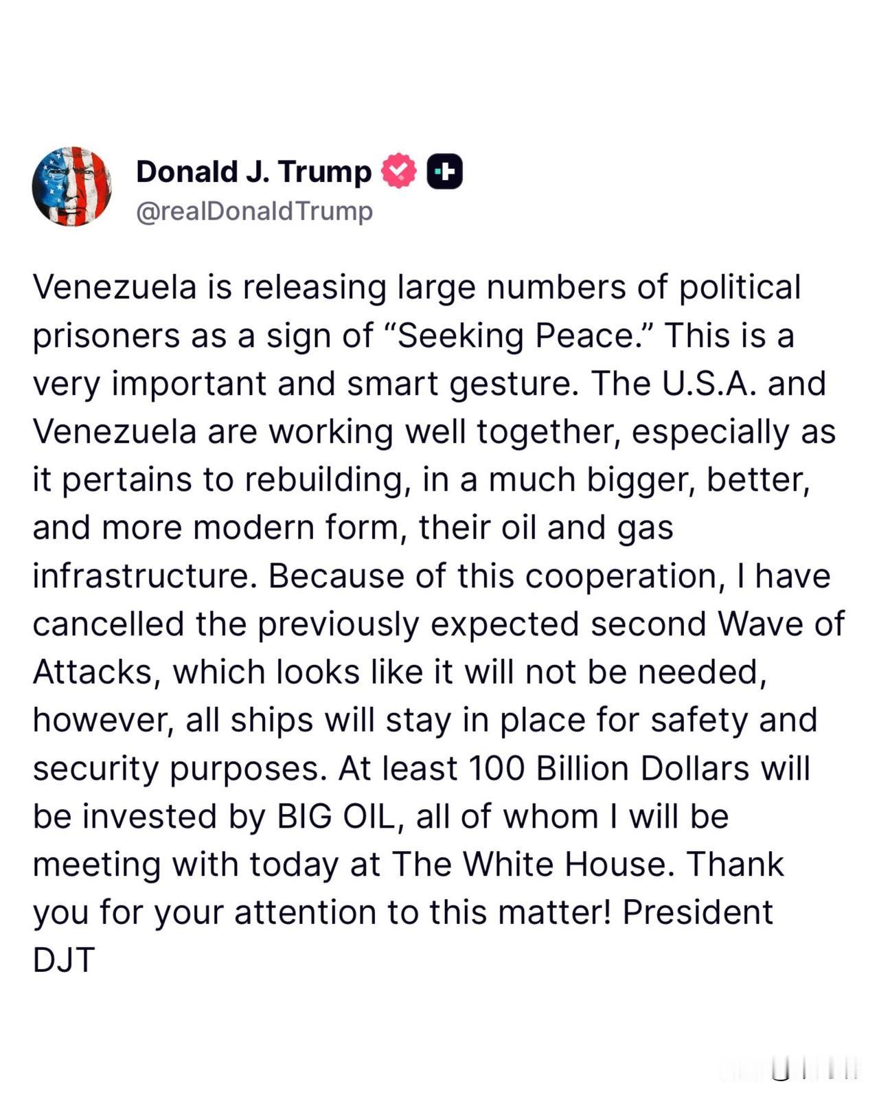 突发新闻：特朗普总统取消对委内瑞拉的第二轮攻击——委内瑞拉方面正在屈服，并将政治