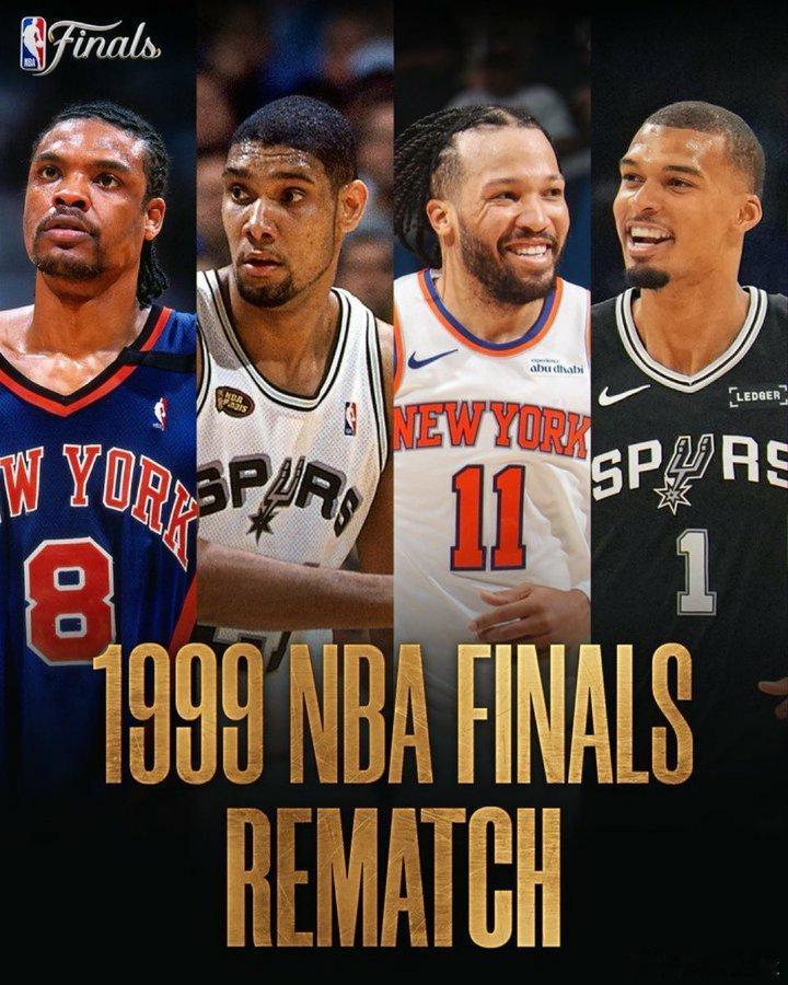 马刺2025-2026赛季NBA总决赛马刺🆚尼克斯，1999年总决赛的对手。