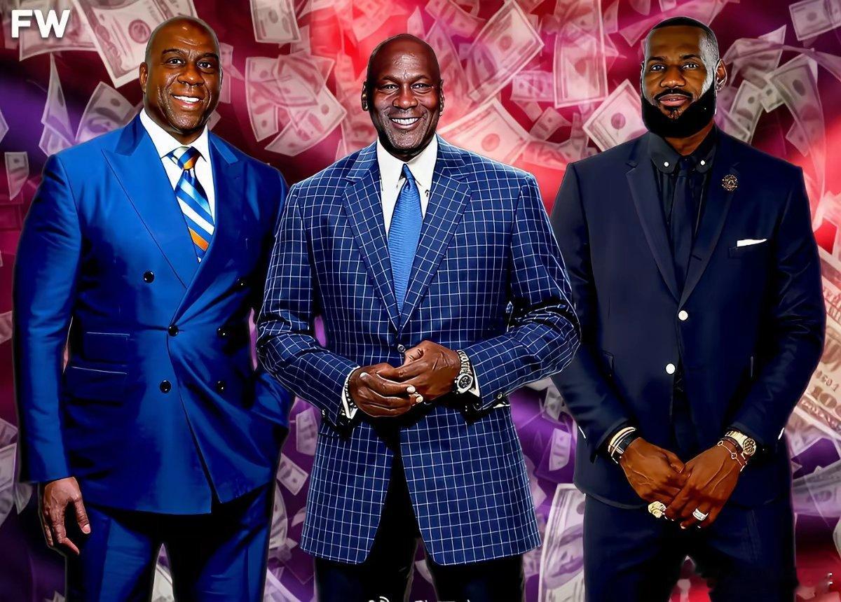 美媒FW评选了NBA各个位置身家最高的球员——控卫魔术师：15亿美元分卫乔丹：3