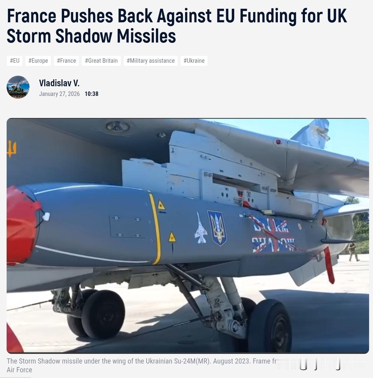🚀🇫🇷🇺🇦 法国阻挠乌克兰购买英国“风暴阴影”导弹

法国反对一项旨在