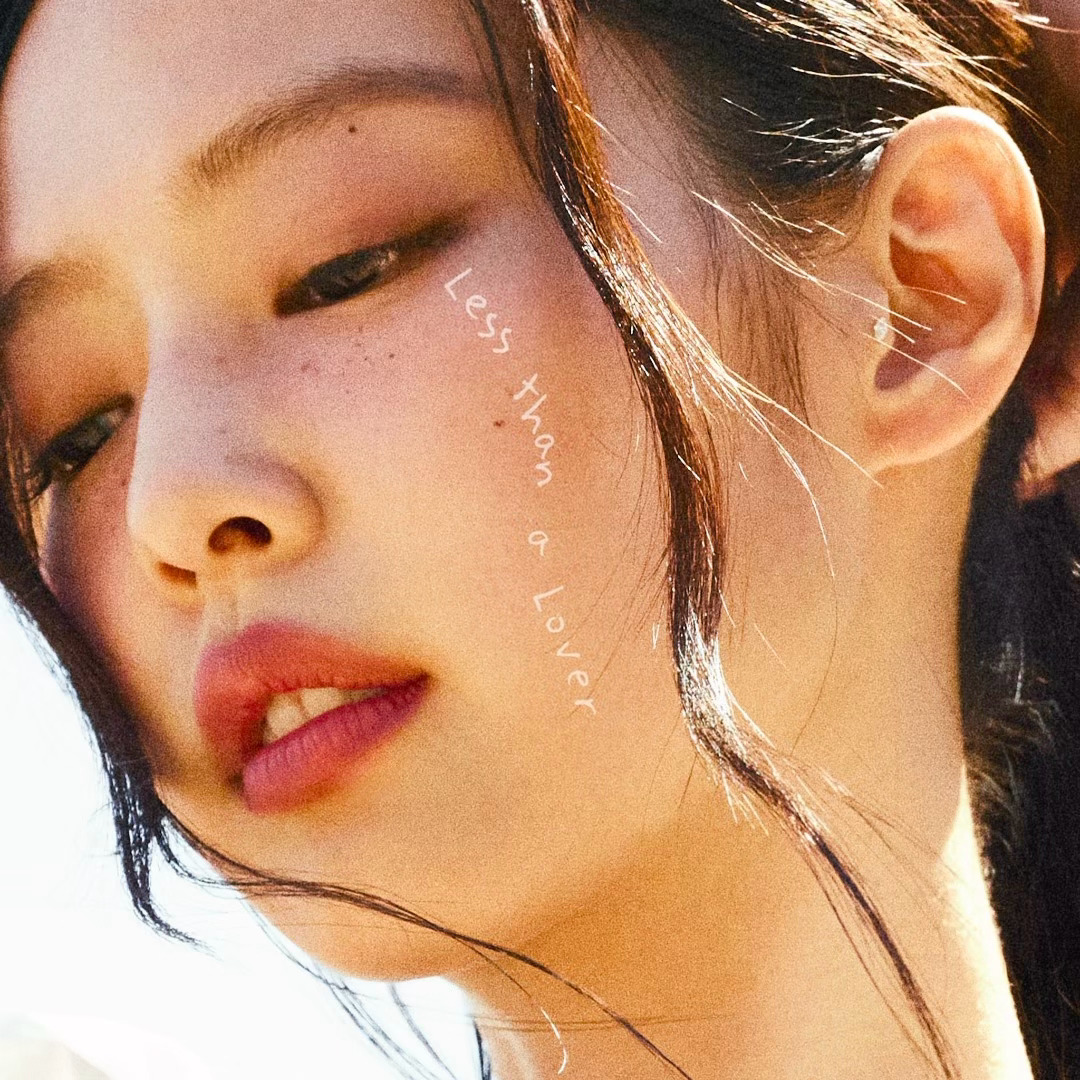 JENNIE  Less than a LOVER💧 