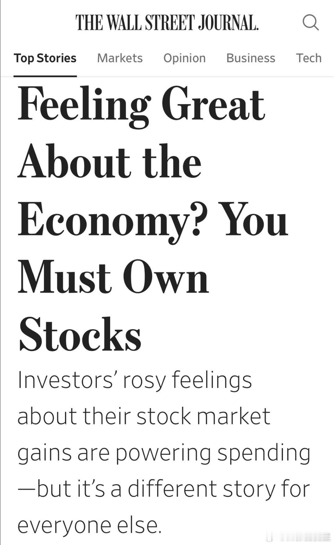 华 尔 街 日 报：觉得经济很好？ 你肯定有股票～投资者对自己的股市收益感觉良好