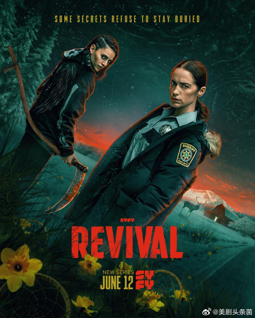 Syfy宣布取消剧集《复生》（Revival），一季终。 ​​​