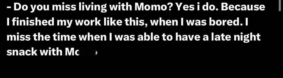NY泡泡直播“你怀念和MOMO在一起同居的日子吗？是的，因为就像今天这样我结束了