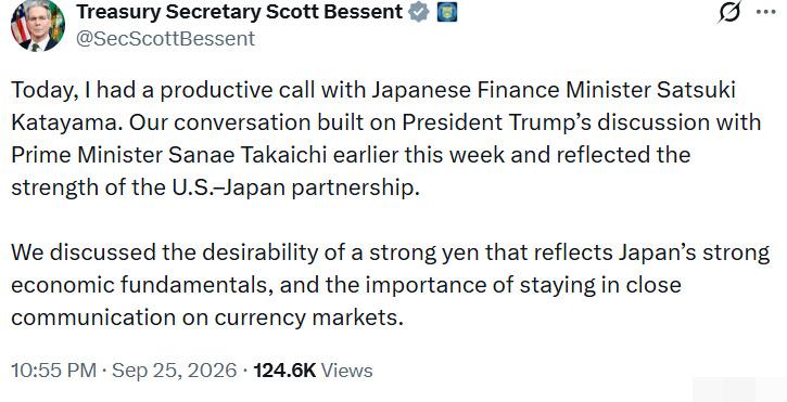 9月25日，美国财政部长贝森特与日本财务大臣片山皋月进行了通话。贝森特随后在社交