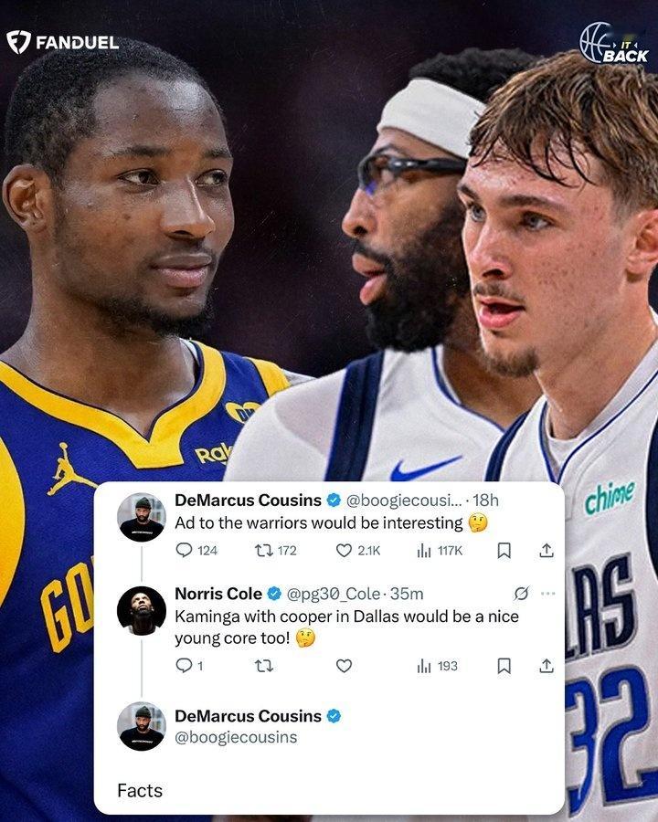 考辛斯更新推：“AD如果去勇士会很有趣。”前NBA球员诺里斯·科尔在考辛斯这条评