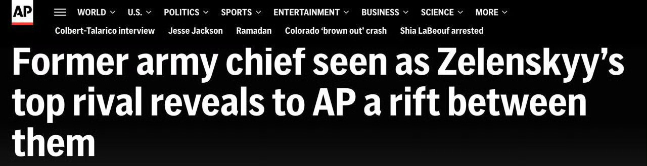 据《美联社》报道，被视为泽连斯基最大竞争对手的扎卢日尼指责泽连斯基导致乌克兰武装