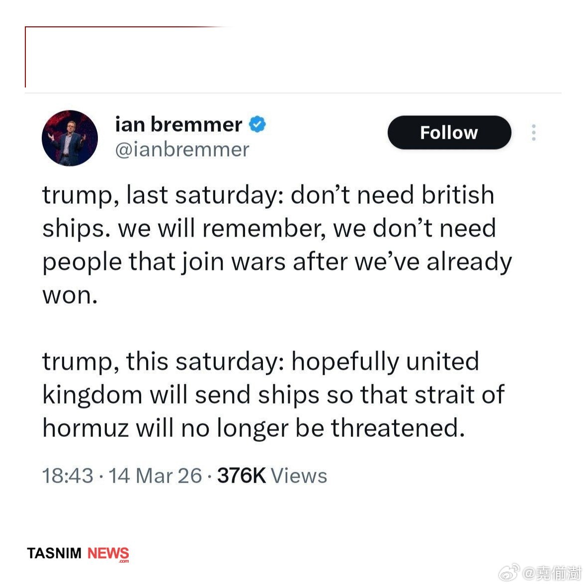 特朗普，上周六：“我们不需要英国的船只。我们不会忘记，而且在我们胜利之后，我们不