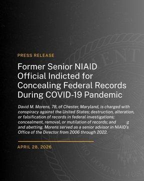 前高级NIAID官员因在COVID-19大流行期间隐瞒联邦记录而被起诉“这些指控