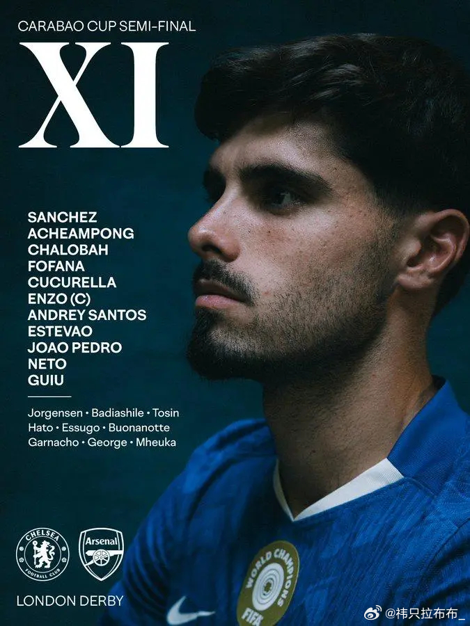 英联杯半决赛首回合，赛前双方公布首发：切尔西首发：1-罗伯特-桑切斯、34-乔希