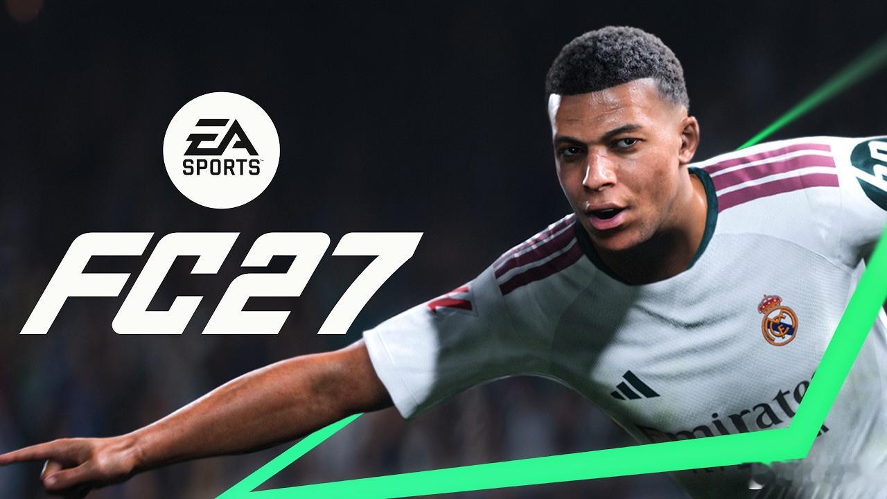 EA SPORTS FC 27首部游戏宣传片将于7月24日0点正式公布。FC27
