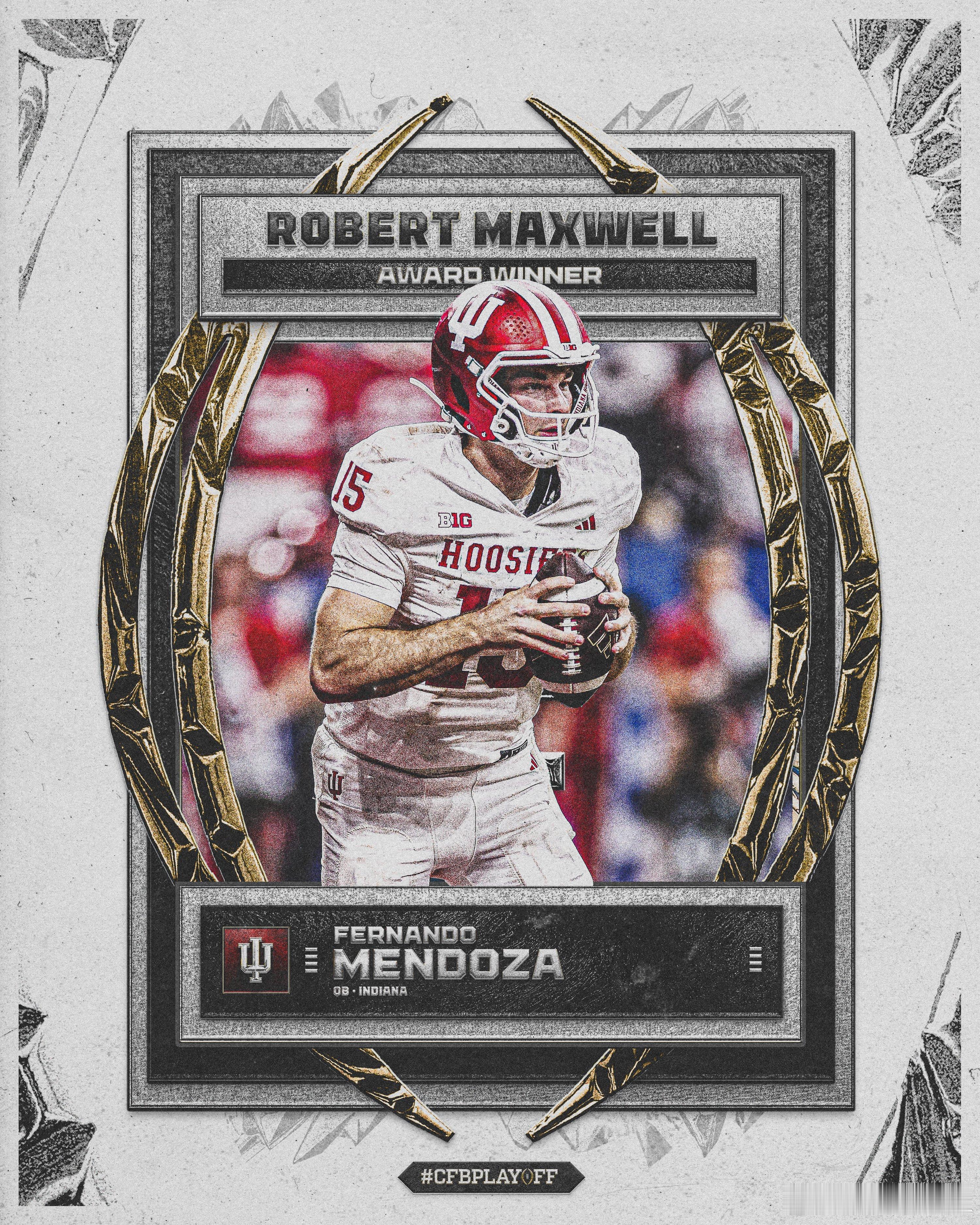 2025年Maxwell Award（全美年度最佳球员）获得者印第安纳大学四分卫