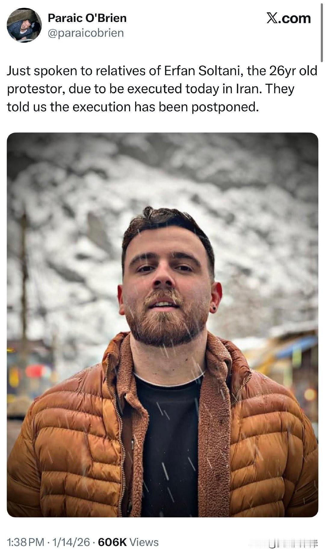 X上的一名记者发文表示原定于今日执行死刑的抗议者已被推迟。
“刚刚与伊朗26岁抗