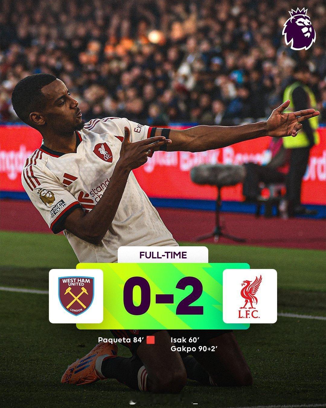 全场比赛结束！利物浦客场2比0西汉姆联，终结三连败！维尔茨萨拉赫不兼容啊