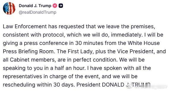 特朗普的新帖子：执法部门已依照既定规程，要求我们撤离现场；我们将立即遵照执行。3