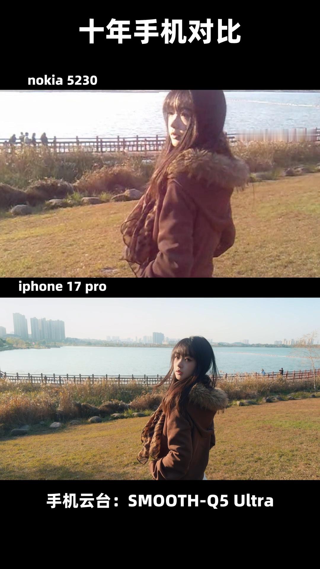 诺基亚5230和iPhone 17 Pro影像对比，哪个画面更打动你图源智云 