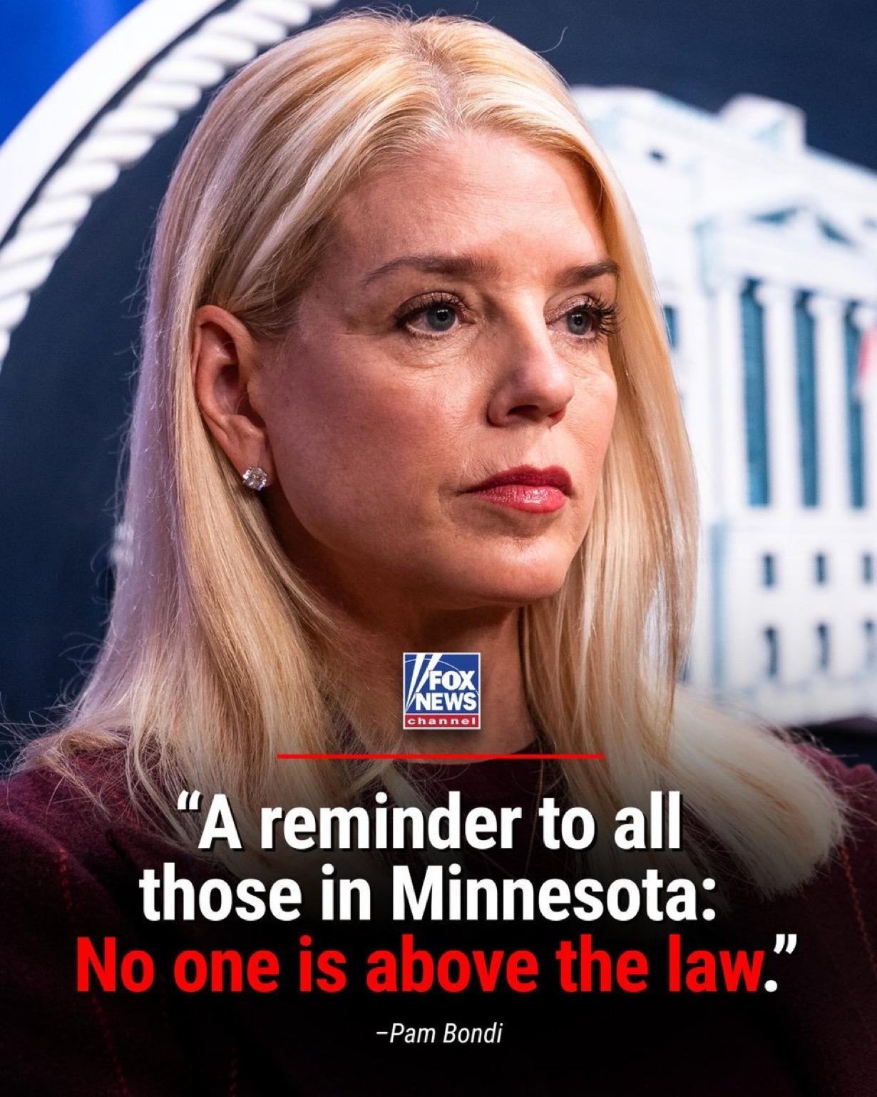 在明尼阿波利斯的反移民执法行动中，美国司法部长邦迪表示“没有人可以凌驾于法律之上