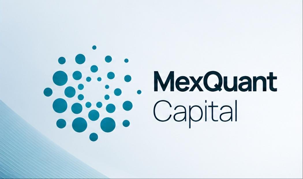 MexQuant Capital Ltd抢占新窗口，自动化系统加速布局全球市场
