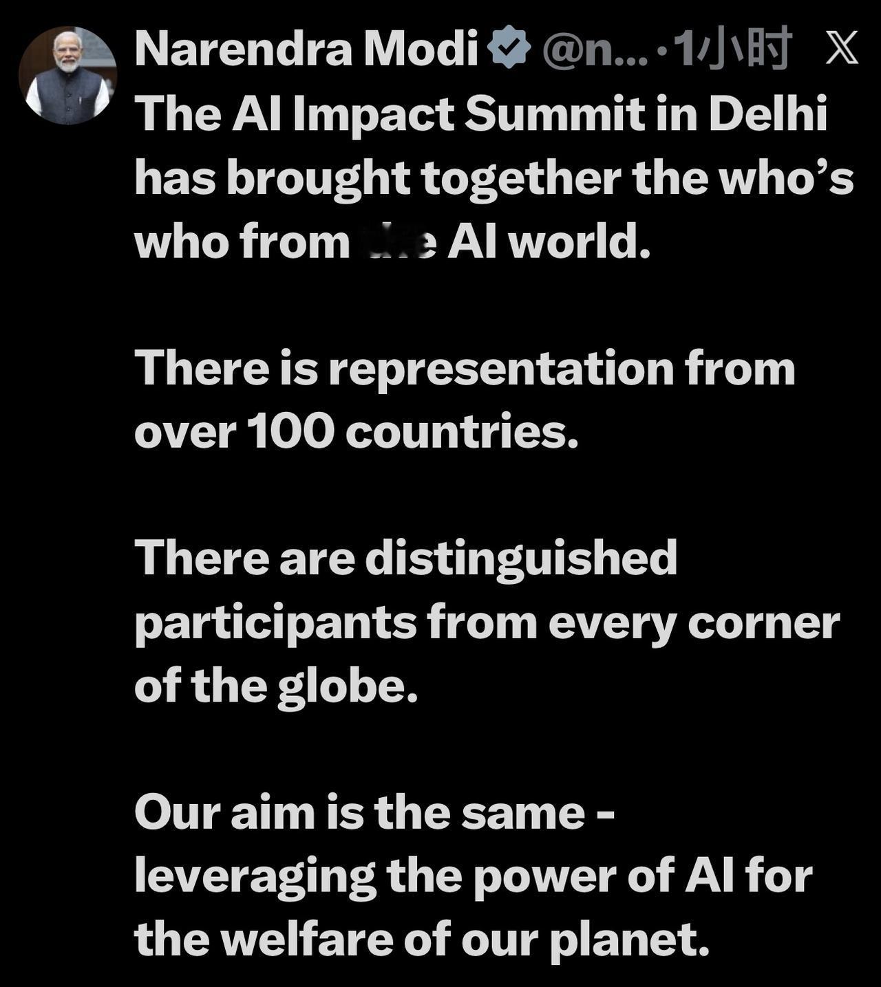 印度总理莫迪：

“在德里举行的AI影响力峰会汇聚了人工智能领域的各界精英。
